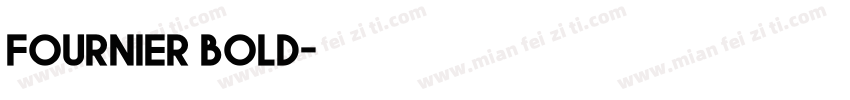 Fournier bold字体转换
